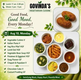 Aug 10, Monday 

Vegetable Cutlets V
Italian Pasta V
Veg Rice Pilaf VGF
Lentil Dal VGF
Vegetable Bean Soup VGF
Potatoes & Eggplant VGF
Saag Paneer GF
Chapati & Papadam V

Chocolate Cake V
Custard Pudding GF

#houstonrestaurants 
#houstonresturant 
#houstoneats 
#houstonchronicle 
#visithouston