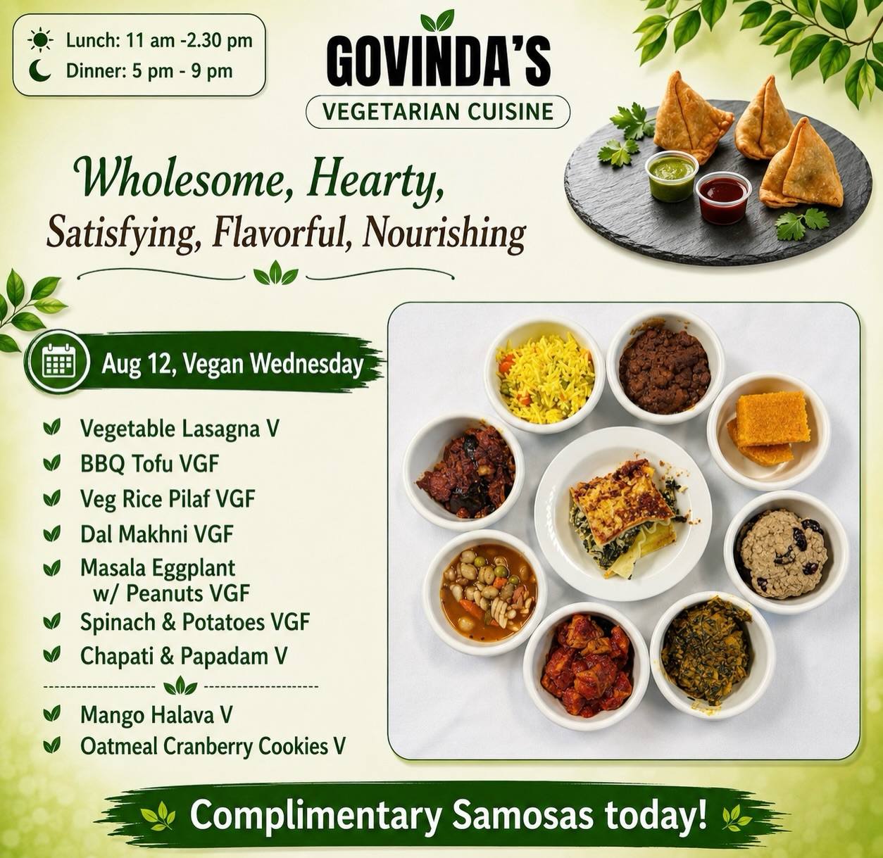 Aug 12, Vegan Wednesday
Vegetable Lasagna V
BBQ Tofu VGF
Veg Rice Pilaf VGF
Dal Makhni VGF
Masala Eggplant
w/ Peanuts VGF
Spinach & Potatoes VGF
Chapati & Papadam V
Mango Halava V
Oatmeal Cranberry Cookies V
#houstonrestaurants
#houstoneats
#vegan
#houstonvegans
#houston_insta